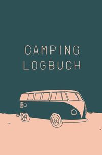 Bild vom Artikel Camping Logbuch vom Autor Carmen Meck