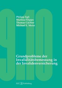 Produktbild: Grundprobleme der Invalidit&auml;tsbemessung in der Invalidenversicherung