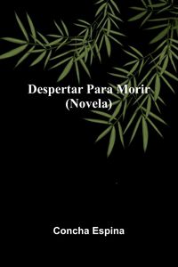 Produktbild: Despertar Para Morir (Novela)