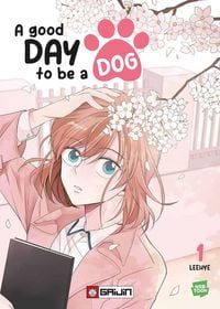 Produktbild: A good day to be a dog. Vol. 1