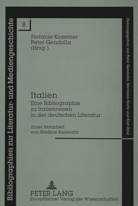 Produktbild: Italien / Bibliographien zur Literatur- und Mediengeschichte Bd. 8