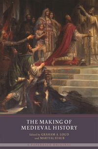 Produktbild: The Making of Medieval History