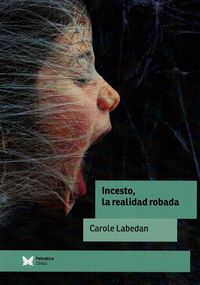 Produktbild: Del abuso al incesto : la realidad robada