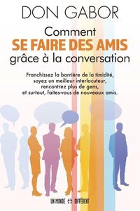Produktbild: Comment se faire des amis grace &agrave; la conversation