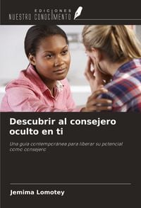 Produktbild: Descubrir al consejero oculto en ti