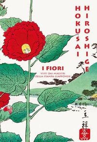 Produktbild: I fiori visti dai maestri della stampa giapponese