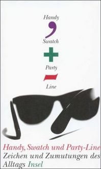 Produktbild: Handy, Swatch und Party-Line