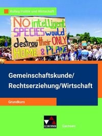Produktbild: Kolleg Politik und Wirtschaft &ndash; Sachsen / Kolleg Politik und Wirtschaft Sachsen Grundkurs