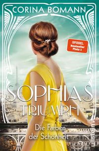 Bild vom Artikel Die Farben der Schönheit - Sophias Triumph (Sophia 3) vom Autor Corina Bomann