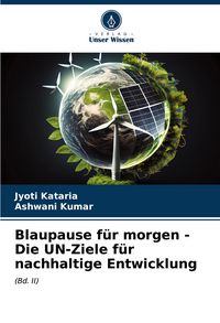 Produktbild: Blaupause f&uuml;r morgen - Die UN-Ziele f&uuml;r nachhaltige Entwicklung