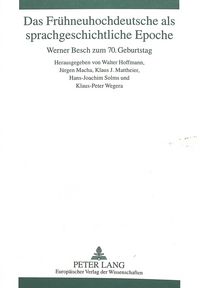 Produktbild: Das Fruehneuhochdeutsche als sprachgeschichtliche Epoche