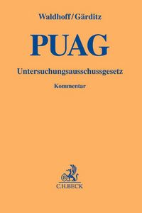 Produktbild: Gesetz zur Regelung des Rechts der Untersuchungsaussch&uuml;sse des Deutschen Bundestages. PUAG