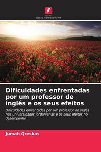 Produktbild: Dificuldades enfrentadas por um professor de ingl&ecirc;s e os seus efeitos