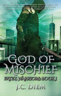 Produktbild: God of Mischief (Fate's Warriors, #1)