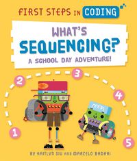 Produktbild: First Steps in Coding: What's Sequencing?