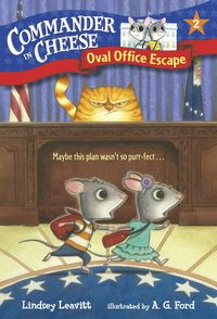 Produktbild: Leavitt, L: Commander in Cheese #2: Oval Office Escape