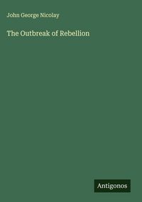 Produktbild: The Outbreak of Rebellion