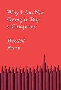 Produktbild: Why I Am Not Going to Buy a Computer
