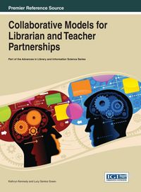 Produktbild: Collaborative Models for Librarian and Teacher Partnerships