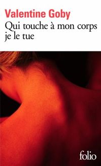 Produktbild: Qui Touche a Mon Corps Je le Tue