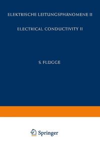 Produktbild: Electrical Conductivity II / Elektrische Leitungsph&auml;nomene II
