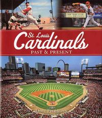 Produktbild: Feldmann, D: St Louis Cardinals Past and Present