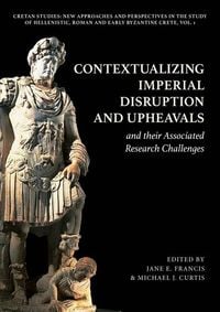 Produktbild: Contextualizing Imperial Disruption and Upheavals and their Associated Research Challenges