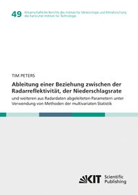 Bild vom Artikel Ableitung einer Beziehung zwischen der Radarreflektivität, der Niederschlagsrate und weiteren aus Radardaten abgeleiteten Parametern unter Verwendung vom Autor Tim Peters