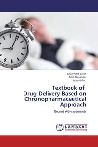 Produktbild: Textbook of Drug Delivery Based on Chronopharmaceutical Approach
