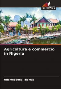 Produktbild: Agricoltura e commercio in Nigeria