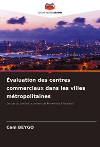 Produktbild: &Eacute;valuation des centres commerciaux dans les villes m&eacute;tropolitaines