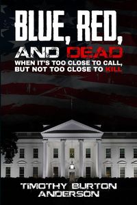 Produktbild: Blue, Red, and Dead