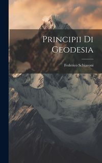 Produktbild: Principii Di Geodesia