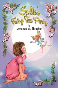 Produktbild: Sadie's Fairy Tea Party