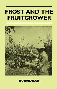 Produktbild: Frost And The Fruitgrower
