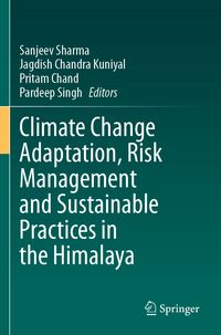 Produktbild: Climate Change Adaptation, Risk Management and Sustainable Practices in the Himalaya