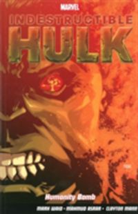 Produktbild: Waid, M: Indestructible Hulk Vol. 4: Humanity Bomb
