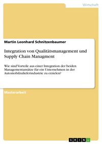 Produktbild: Integration von Qualit&auml;tsmanagement und Supply Chain Managment