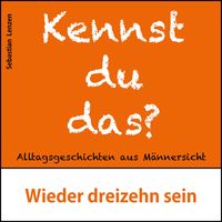 Produktbild: Wieder dreizehn sein
