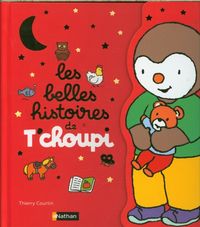 Produktbild: Les belles histoires de T'choupi