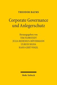 Bild vom Artikel Corporate Governance und Anlegerschutz vom Autor Theodor Baums