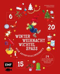 Mein Adventskalender-Buch: Winter-Weihnacht-Wichtelspaß Stefanie Vögele