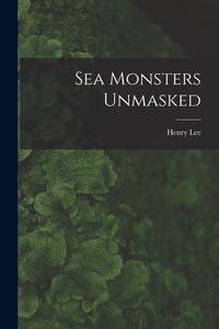 Produktbild: Sea Monsters Unmasked