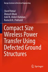 Produktbild: Compact Size Wireless Power Transfer Using Defected Ground Structures