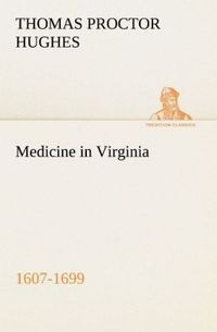 Produktbild: Medicine in Virginia, 1607-1699