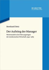 Bild vom Artikel Der Aufstieg der Manager vom Autor Bernhard Dietz