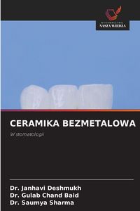 Produktbild: CERAMIKA BEZMETALOWA