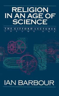 Bild vom Artikel Religion in an Age of Science vom Autor Ian G. Barbour