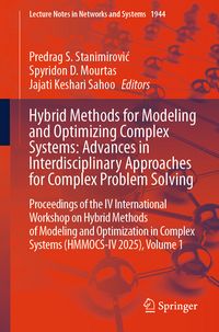 Produktbild: Hybrid Methods for Modeling and Optimizing Complex Systems: Advances in Interdisciplinary Approaches for Complex Problem Solving
