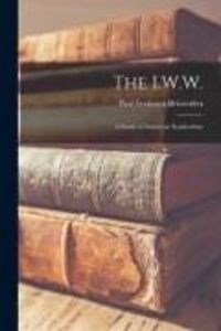 Produktbild: The I.W.W.